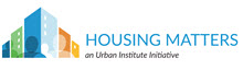 Housing Matters - an Urban Institue Initiative